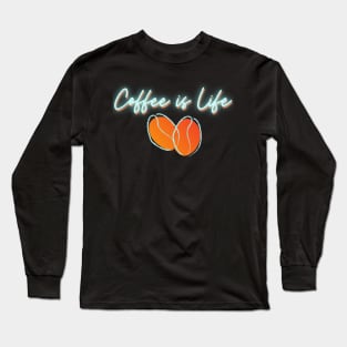 Coffee is Life - Kaffee liebe Dampf Long Sleeve T-Shirt